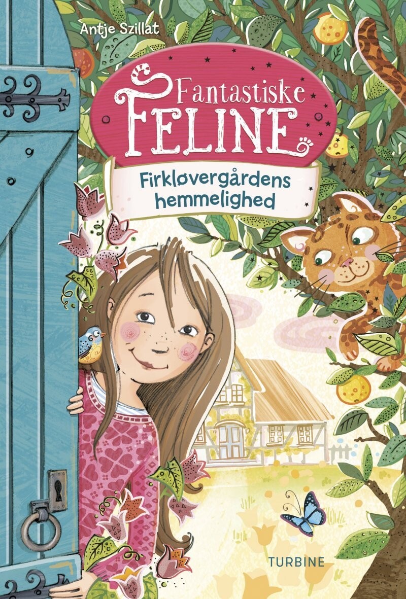 Fantastiske Feline - Firkløvergårdens Hemmelighed - Antje Szillat - Bog