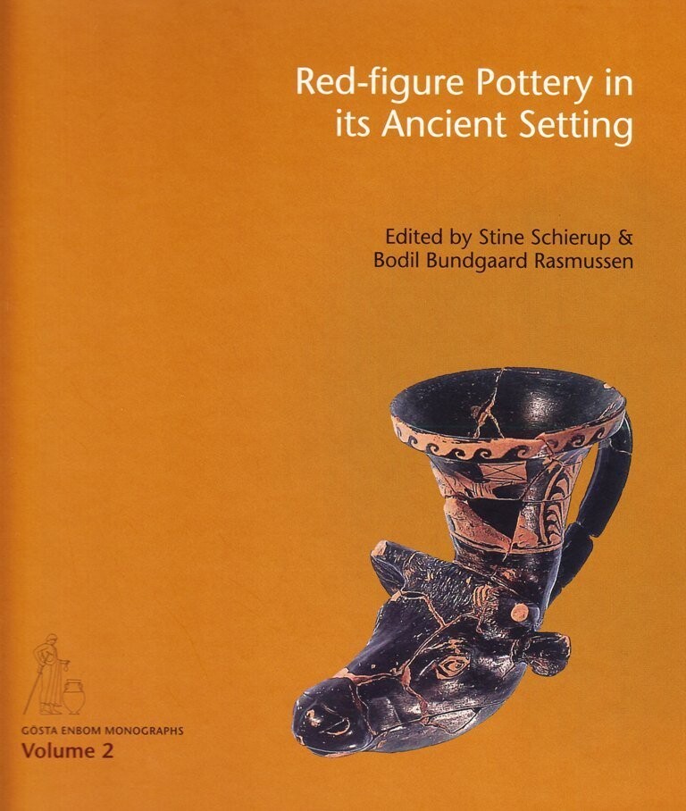 Red-Figure Pottery In Its Ancient Setting - Bodil Bundgaard Rasmussen - English Book