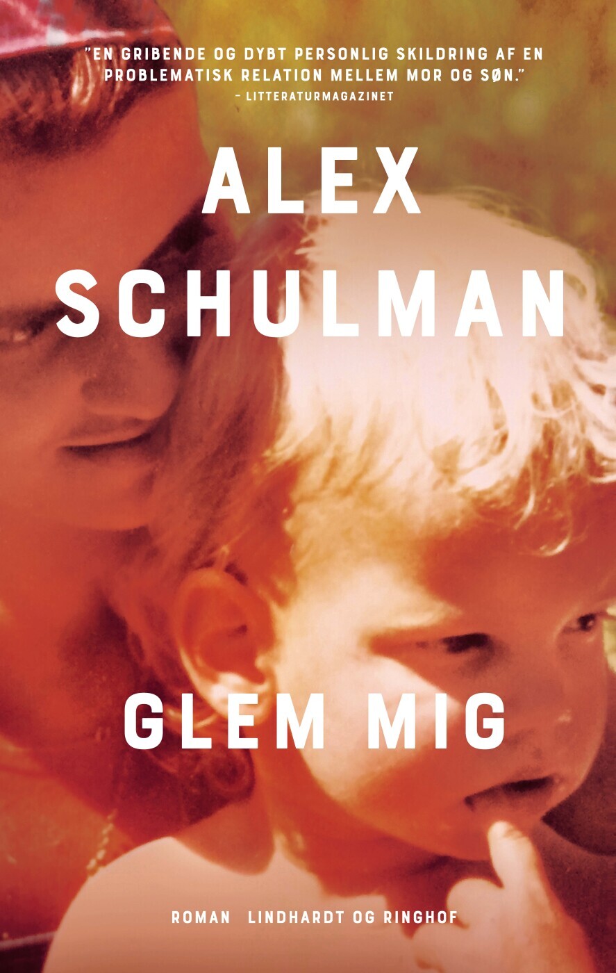 Glem Mig - Alex Schulman - Bog