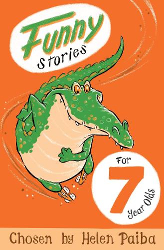 Funny Stories For 7 Year Olds - Macmillan Children's Books Story Collections (Paperback)