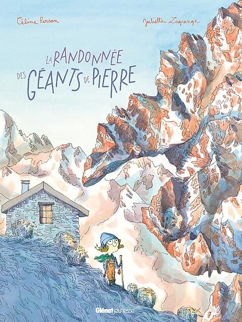 GLENAT - LA RANDONNEE DES GEANTS DE PIERRE