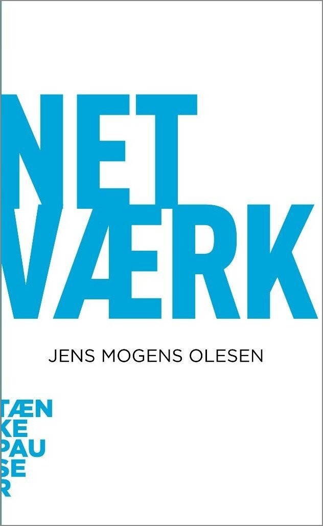 Tænkepauser - Netværk - Jens Mogens Olesen - Bog