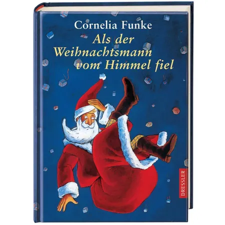 Oetinger Funke, Cornelia Als der Weihnachtsmann vom Himmel fiel