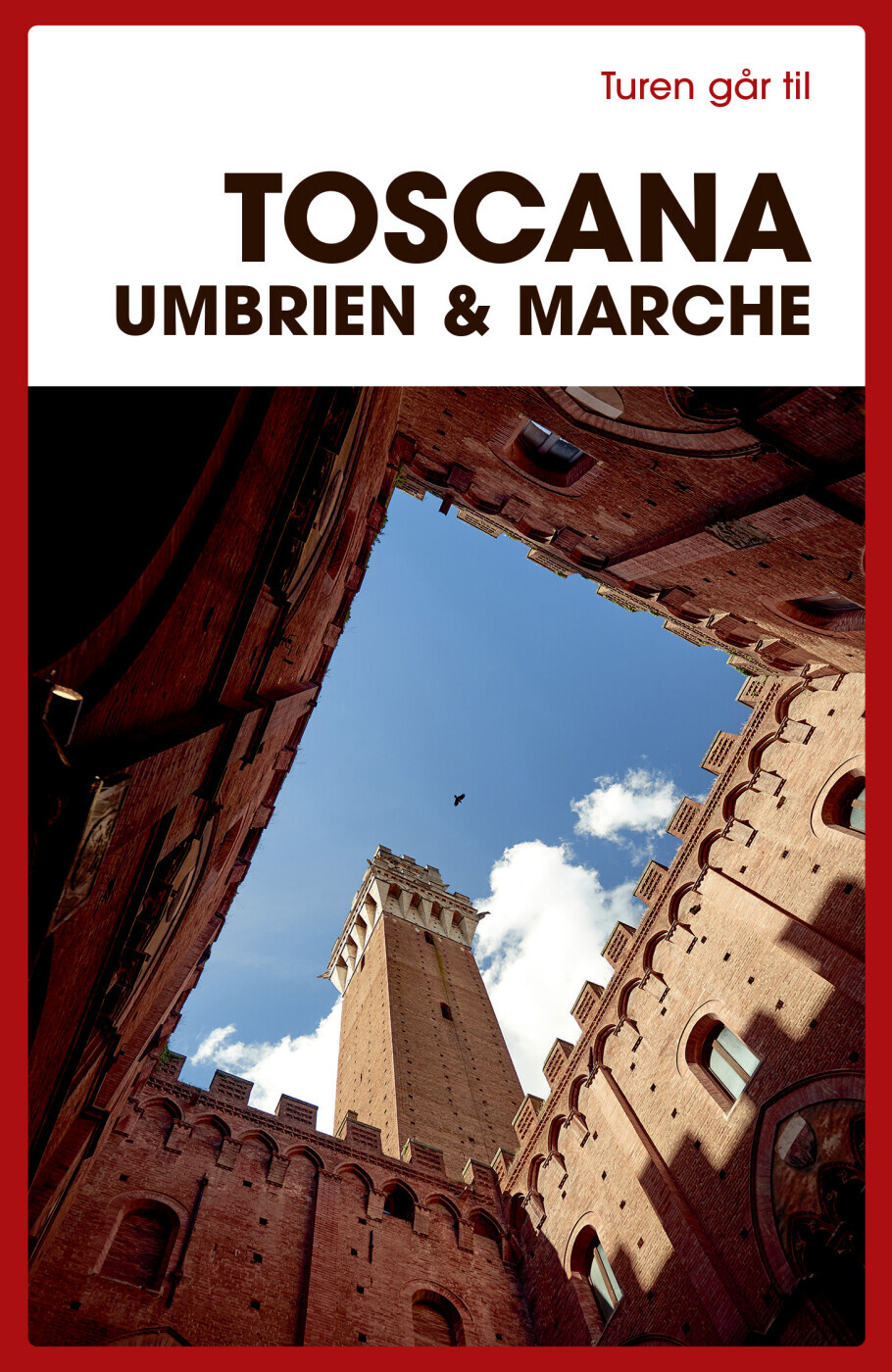 Turen Går Til Toscana, Umbrien & Marche - Preben Hansen - Bog