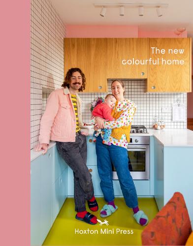 The New Colourful Home (Hardback)