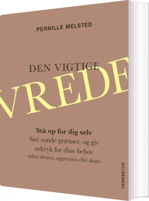 Den Vigtige Vrede - Pernille Melsted - Bog