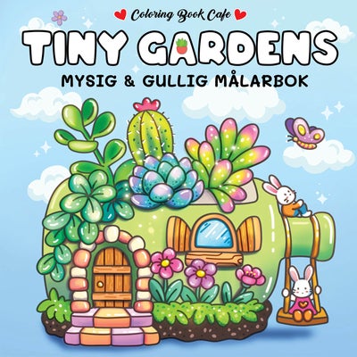 Legind A/S Cozy Tiny Gardens Fargeleggingsbok