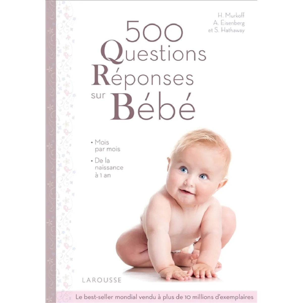 500 questions-réponses sur bébé · Occasion