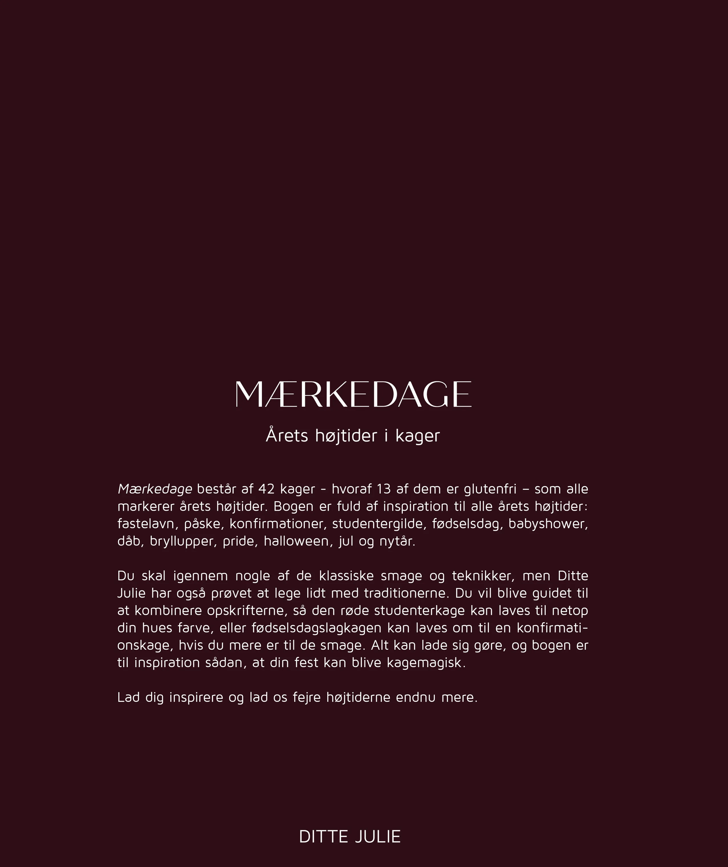 by Ditte Julie Mærkedage