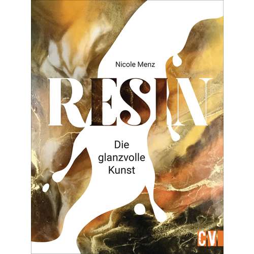Resin - Die glanzvolle Kunst