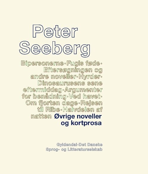 Øvrige Noveller Og Kortprosa - Peter Seeberg - Bog