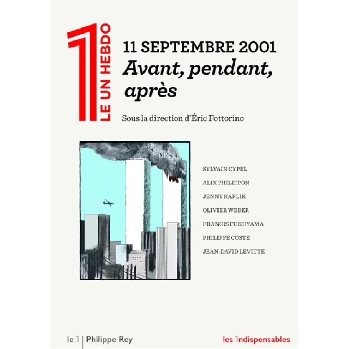 11 septembre 2001 : avant, pendant, après · Occasion