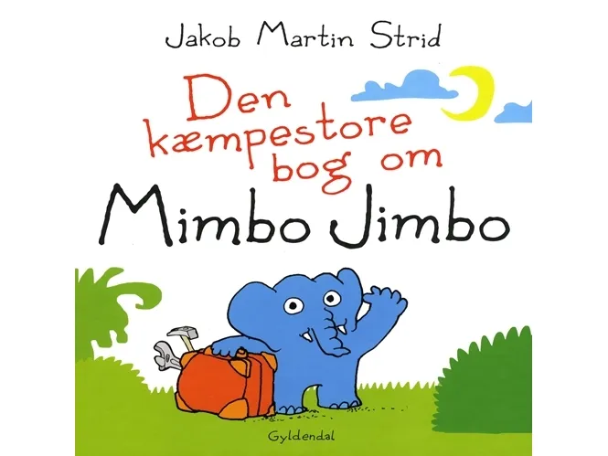 Den kæmpestore bog om Mimbo Jimbo | Jakob Martin Strid