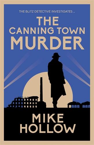 The Canning Town Murder - Blitz Detective (Paperback)