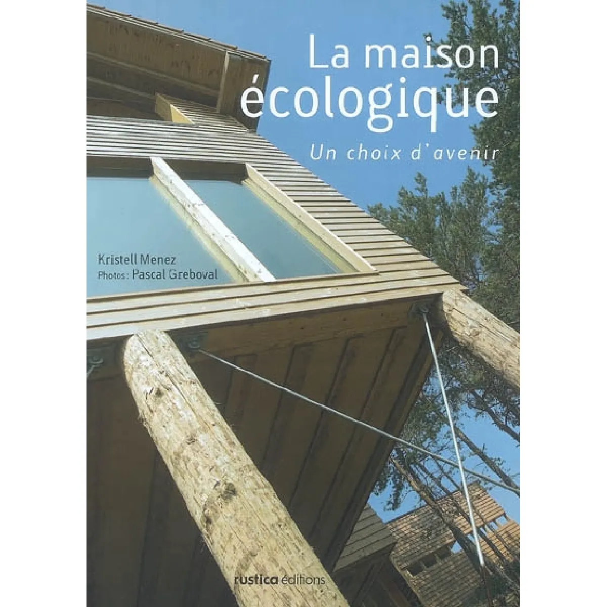 La maison écologique · Occasion