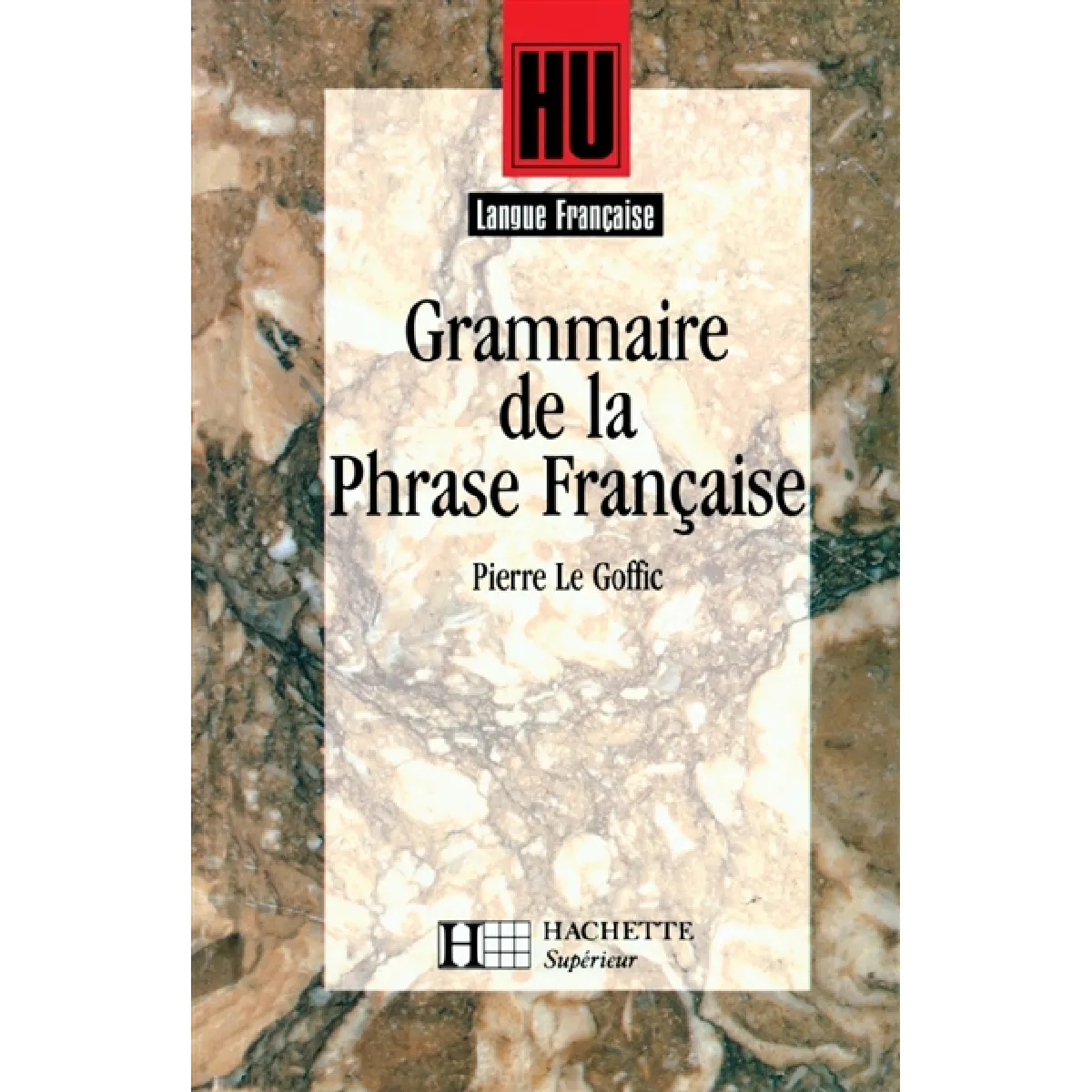 La Grammaire de la phrase française · Occasion