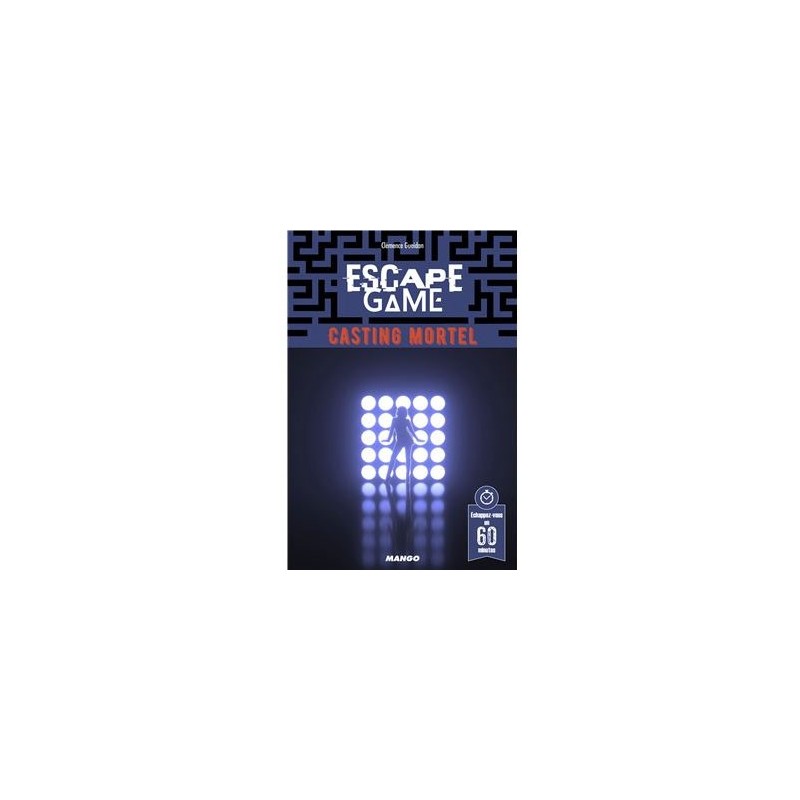 Escape Game Casting Mortel