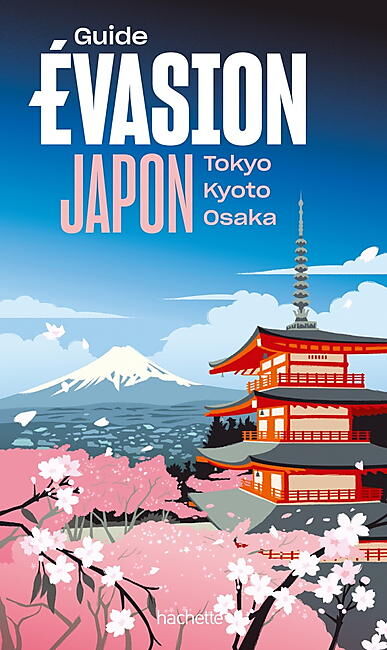 HACHETTE - EVASION JAPON TOKYO KYOTO OSAKA