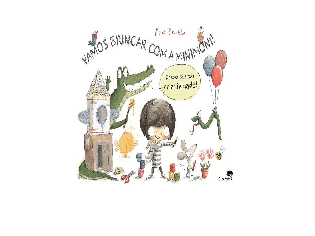 LIVRO VAMOS BRINCAR COM A MINIMONI DE ROCIO BONILLA