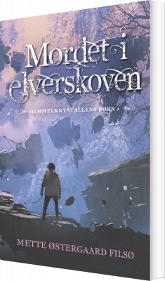 Mordet I Elverskoven - Mette Østergaard Filsø - Bog
