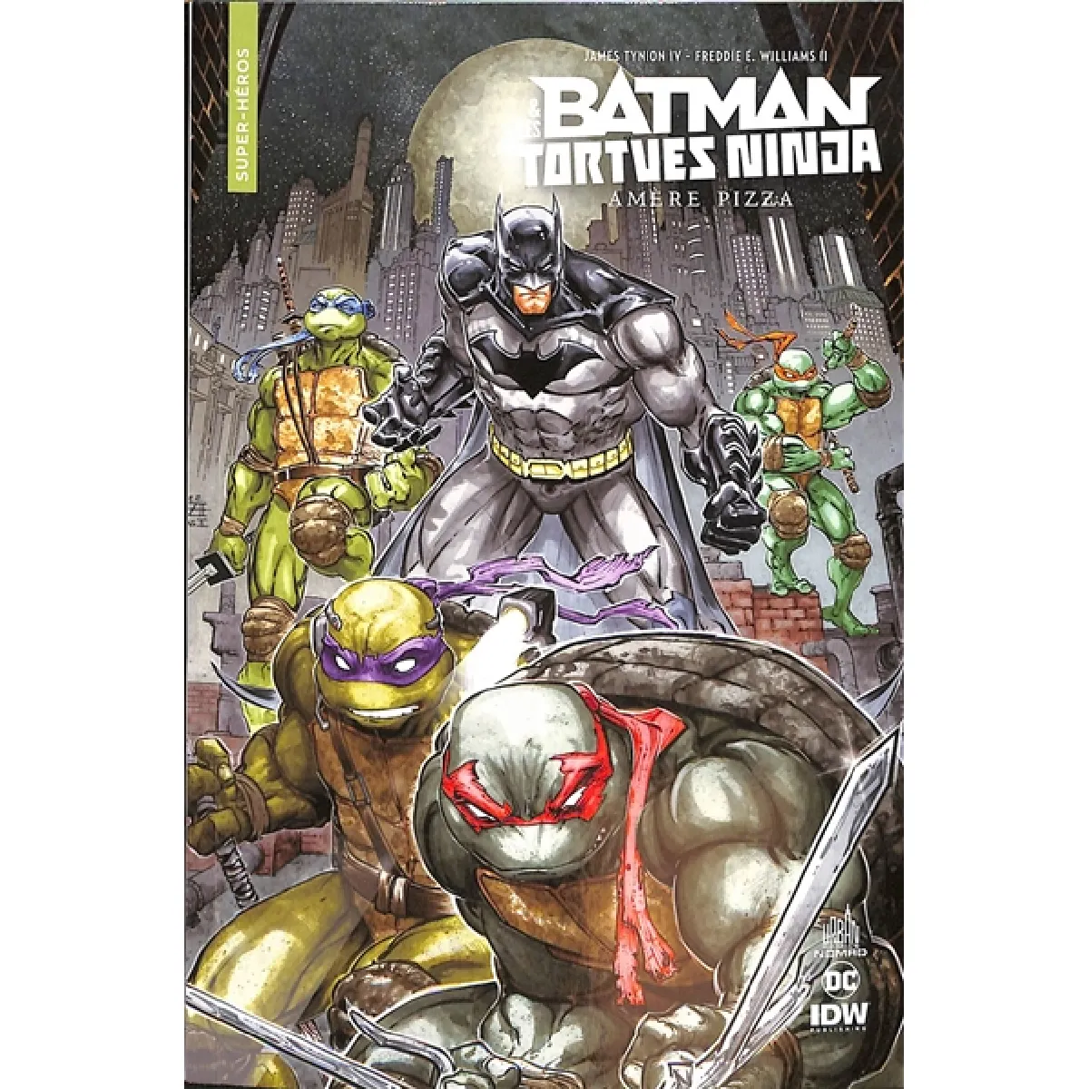 Batman & les Tortues ninja. Amère pizza · Occasion