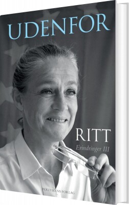 Udenfor - Erindringer III - Ritt Bjerregaard - Bog