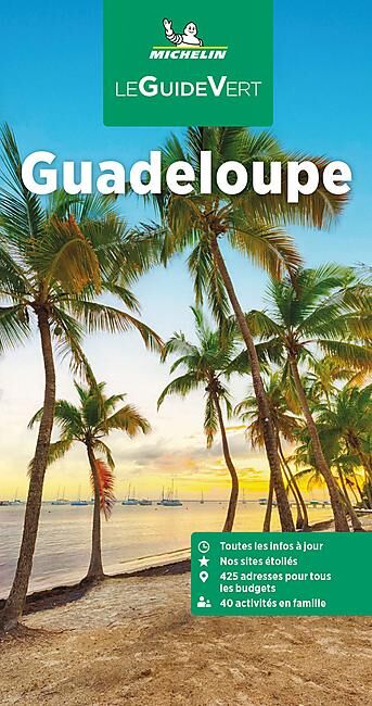 MICHELIN - GUIDE VERT GUADELOUPE