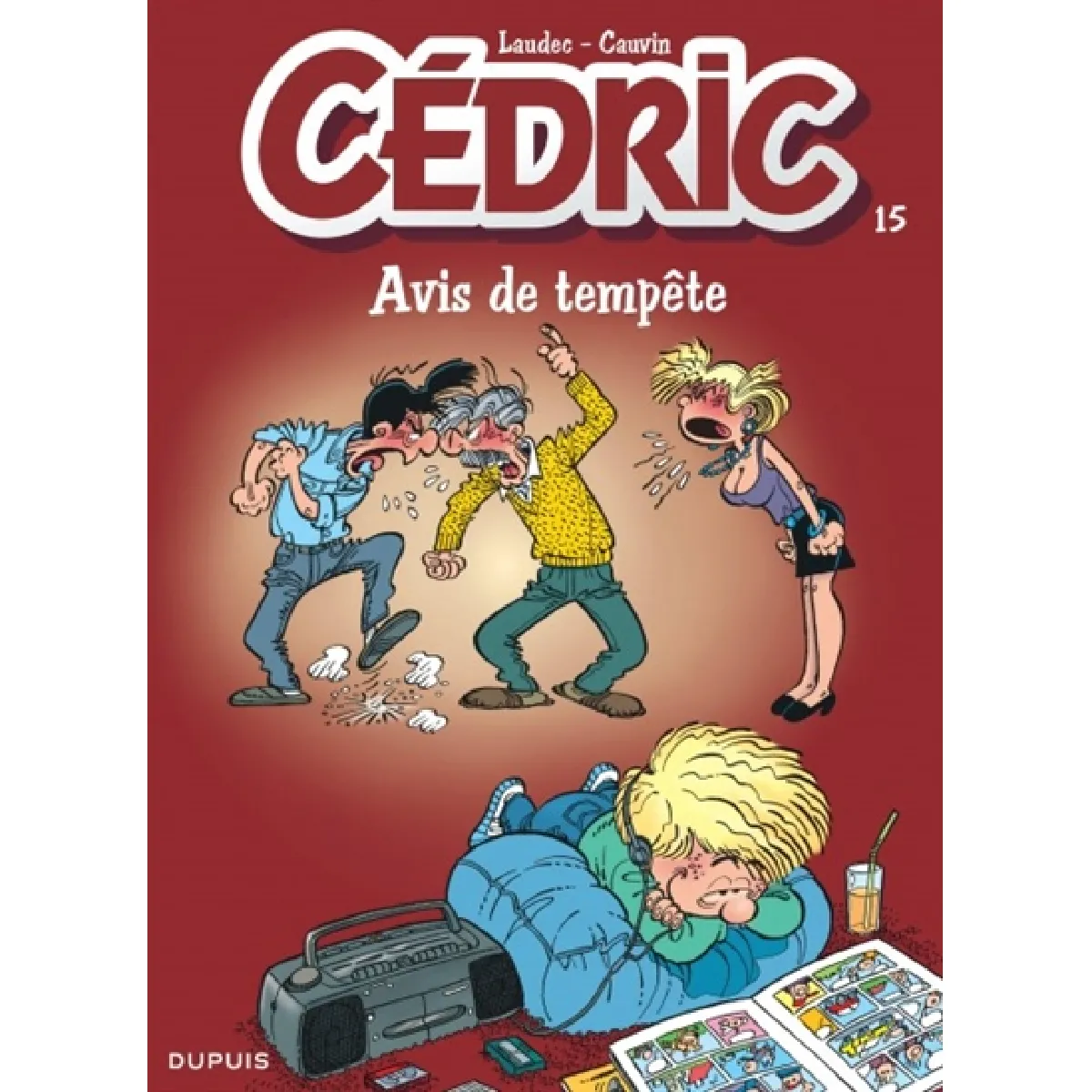 Cédric. Vol. 15. Avis de tempête · Occasion