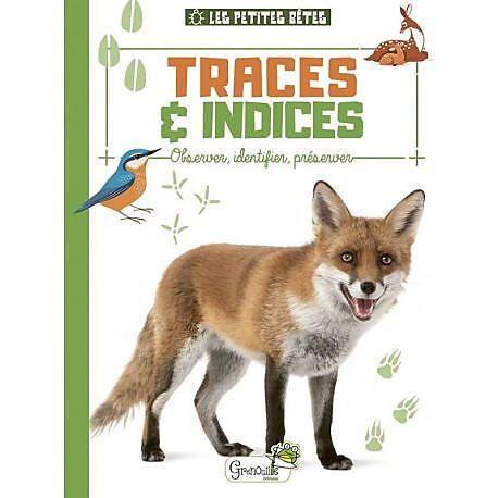 PETITES BETES TRACES ET INDICES