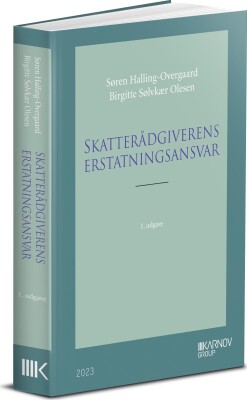 Skatterådgiverens Erstatningsansvar - Søren Halling-Overgaard - Bog