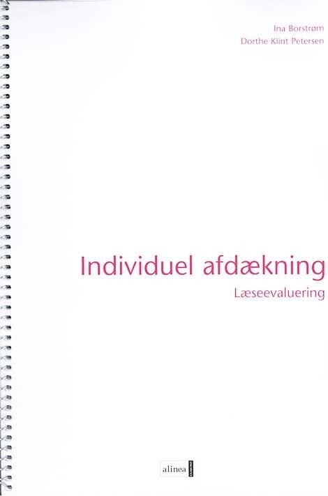 Læseevaluering På Begyndertrinnet - Individuel Afdækning - Ina Borstrøm - Bog