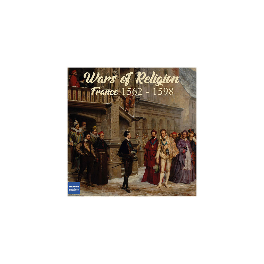 Wars of religion - France 1562-1598