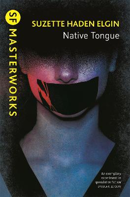 Native Tongue - S.F. Masterworks (Paperback)
