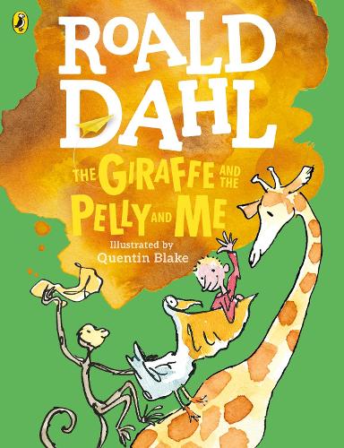 The Giraffe and the Pelly and Me (Colour Edition) (Paperback)
