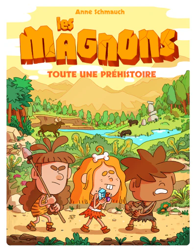 Les Magnons, toute une préhistoire