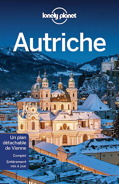 LONELY PLANET - AUTRICHE LONELY PLANET EN FRANCAIS