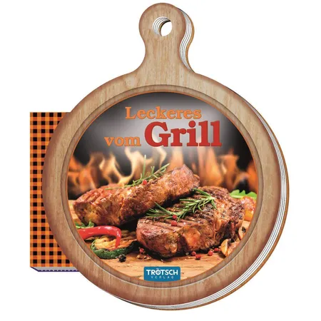 Trötsch Leckeres vom Grill