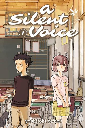 A Silent Voice 1 (Paperback)