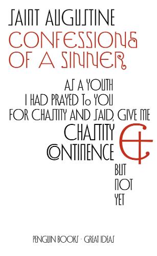 Confessions of a Sinner - Penguin Great Ideas (Paperback)