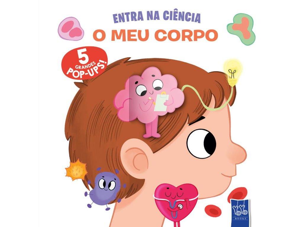 LIVRO ENTRA NA CIÊNCIA: O MEU CORPO