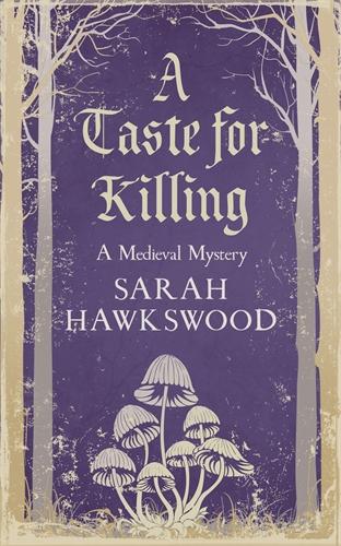 A Taste for Killing - Bradecote & Catchpoll (Paperback)