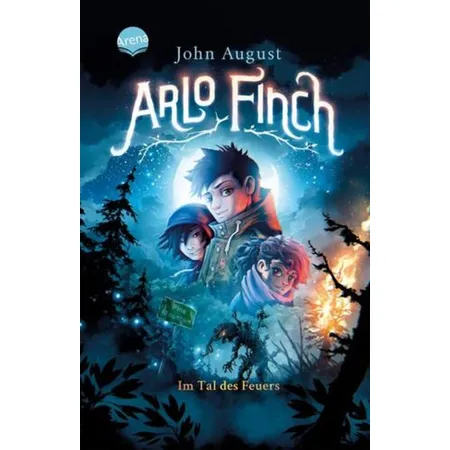 Arena, Arlo Finch (1) im Tal des Feuers
