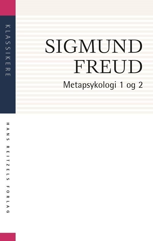 Metapsykologi 1-2 - Sigmund Freud - Bog