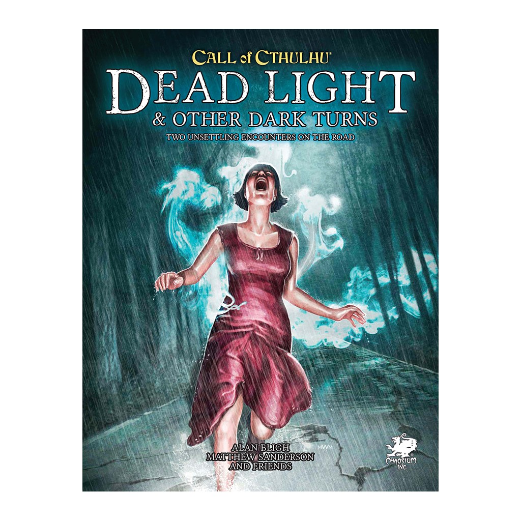 Call of Cthulhu 7th Ed - Dead Light and Other Dark Tums