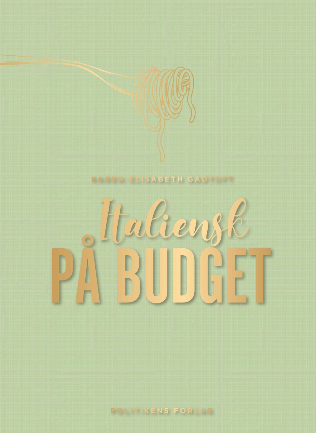 Italiensk På Budget - Karen-Elisabeth Gadtoft - Bog