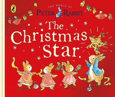 Peter Rabbit Tales: The Christmas Star (Board book)