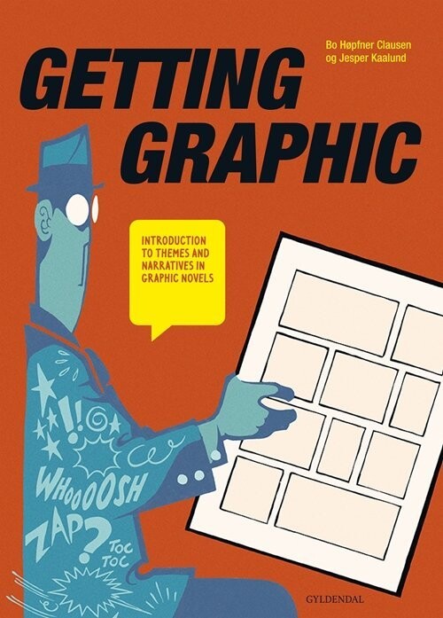 Getting Graphic - Bo Høpfner Clausen - Bog