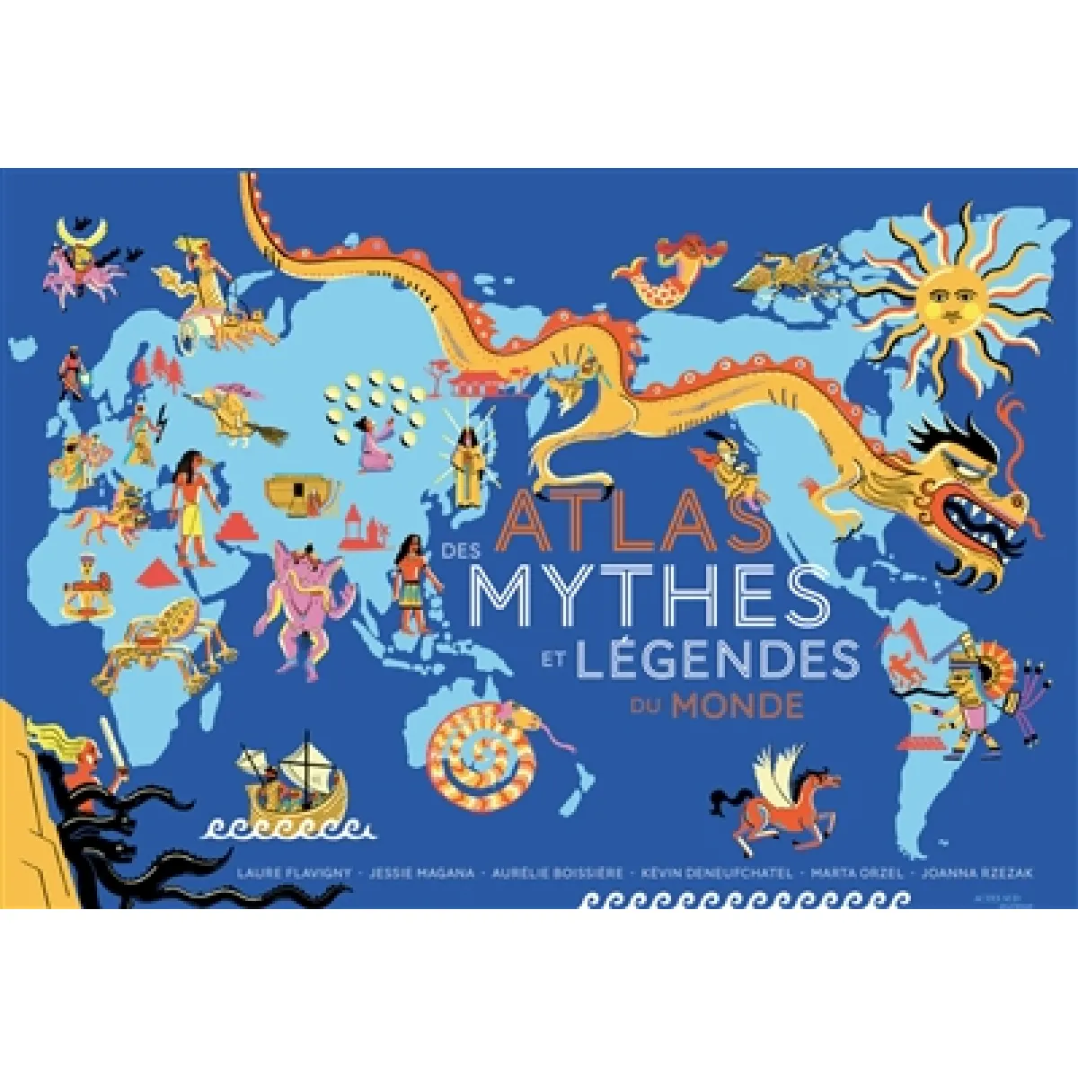 Atlas des mythes et légendes du monde