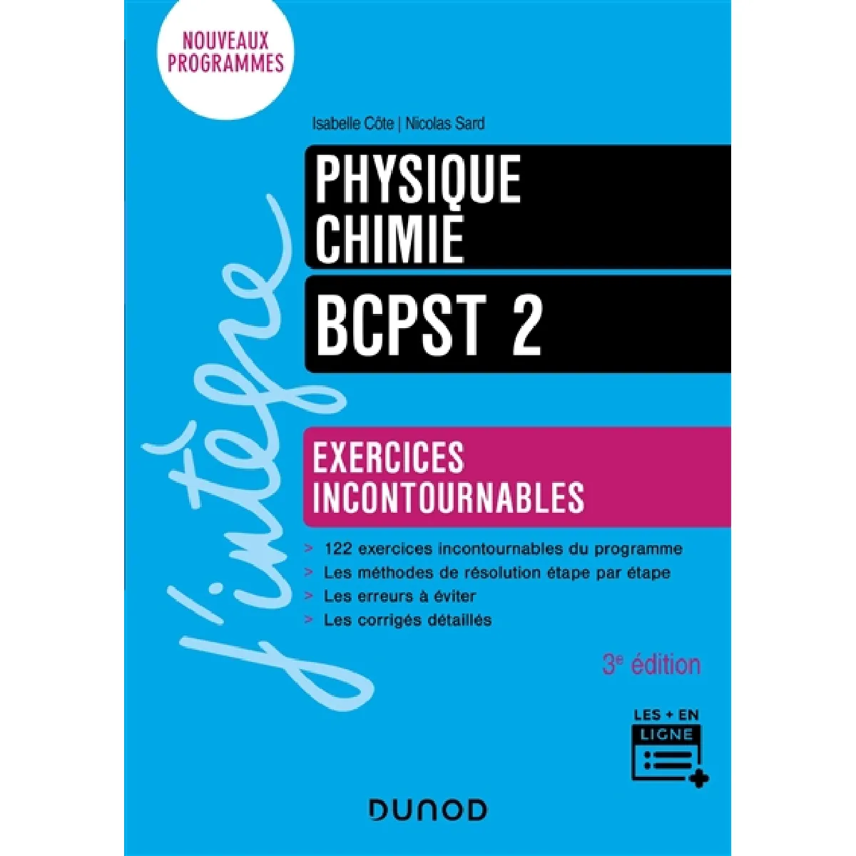 Physique, chimie, BCPST 2 : exercices incontournables : nouveaux programmes