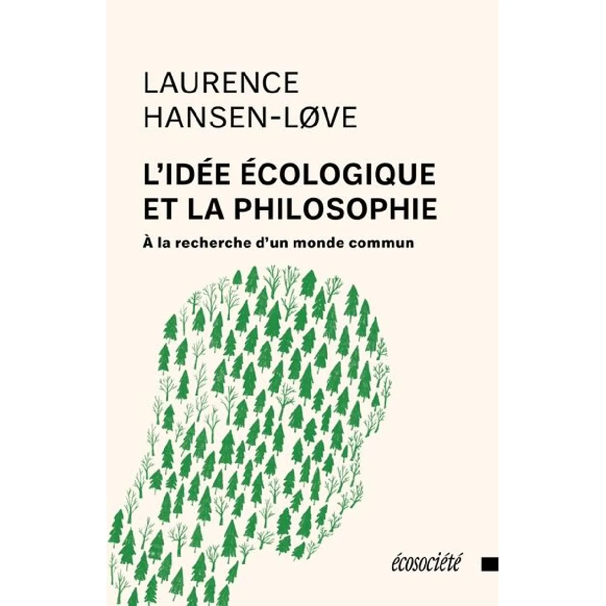 L'Idée écologique et la philosophie : A la recherche d'un monde commun · Occasion
